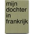Mijn dochter in Frankrijk