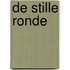De stille ronde