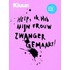 Help! Ik heb mijn vrouw zwanger gemaakt