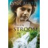 Tegen de stroom in