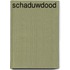 Schaduwdood